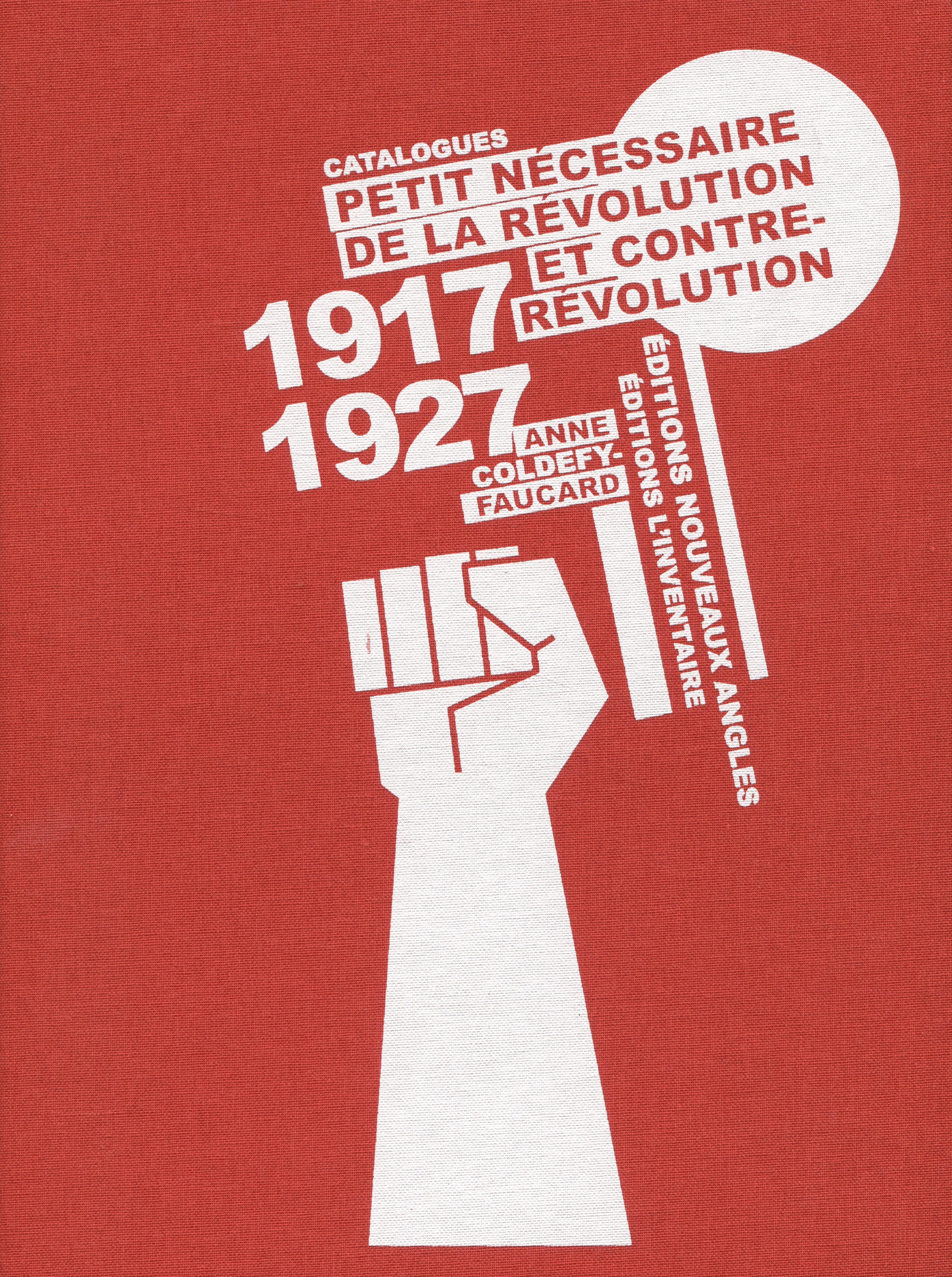 Nouveaux Angles | Petit Necessaire de la revolution et contre-revolution (Catalogue 1917 — 1927)