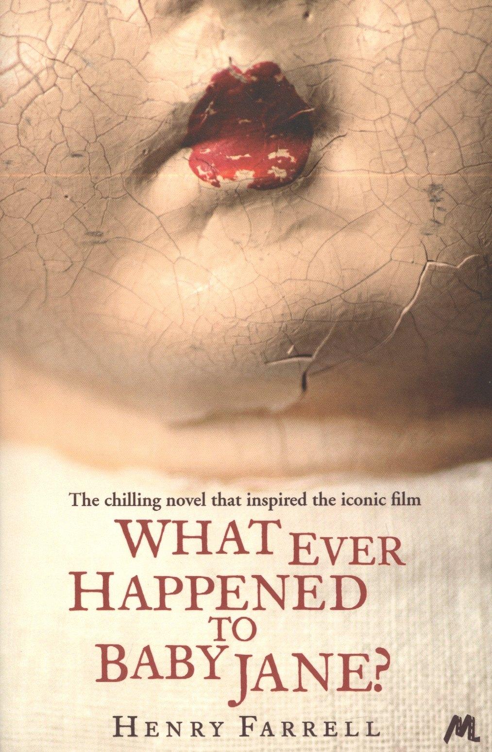 Mulholland Books | What Ever Happened to Baby Jane?