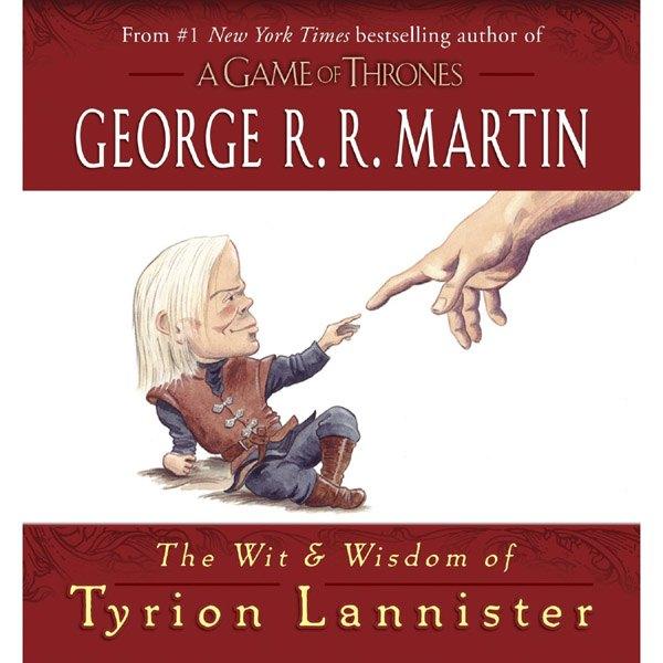Random House  US | The Wit & Wisdom of Tyrion Lannister