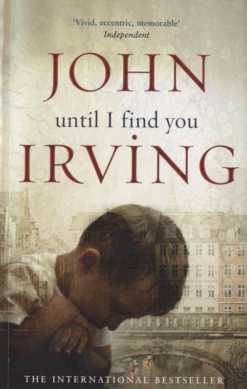 Transworld Publishers | Until I Find You, Irving, John