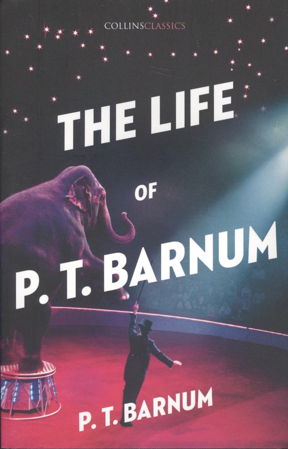 Collins Classics | The Life of P.T. Barnum
