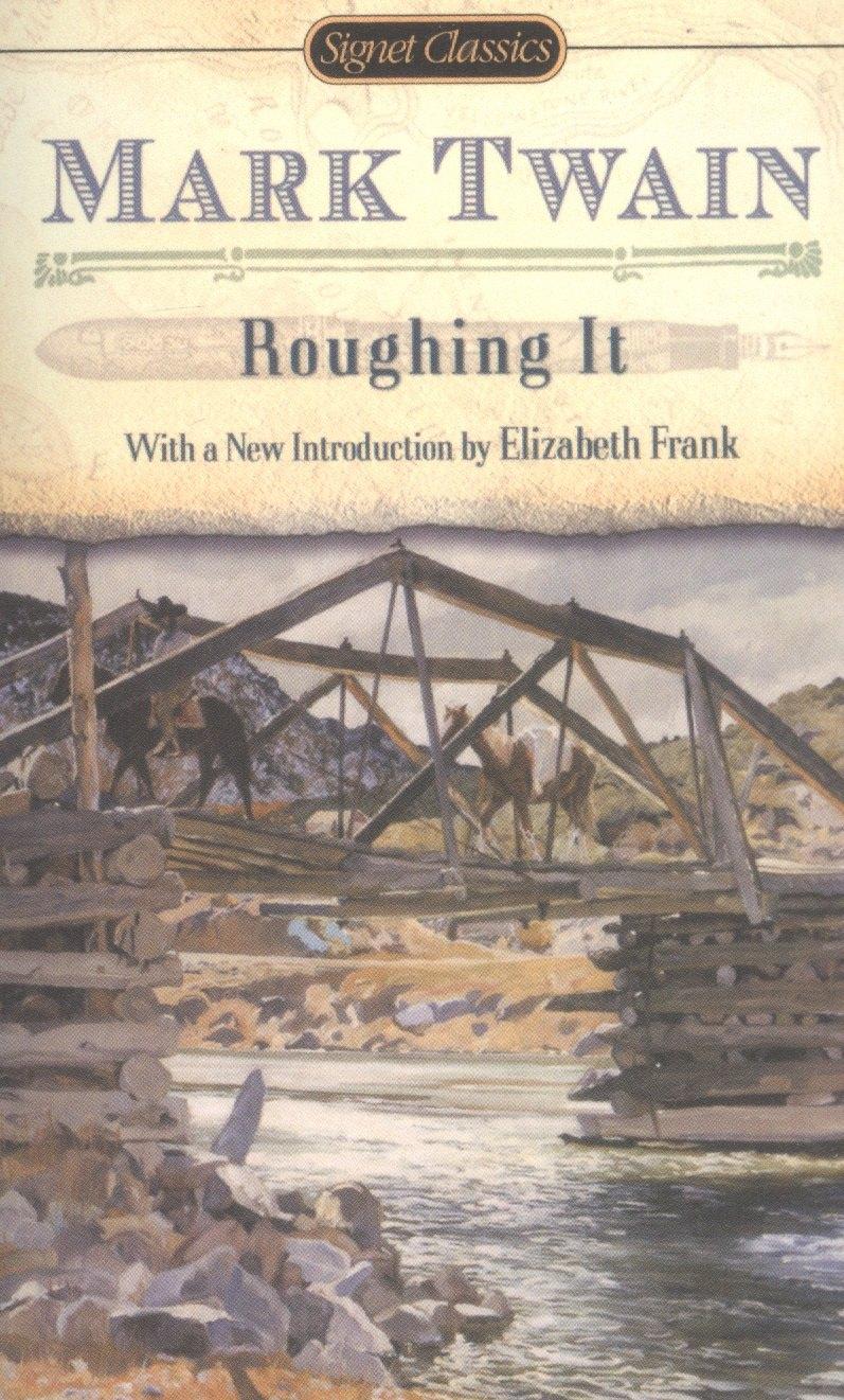 Signet classics | Roughing It