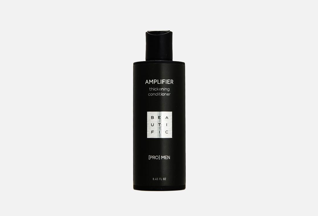 AMPLIFIER Thickening Conditioner for men. 250 мл