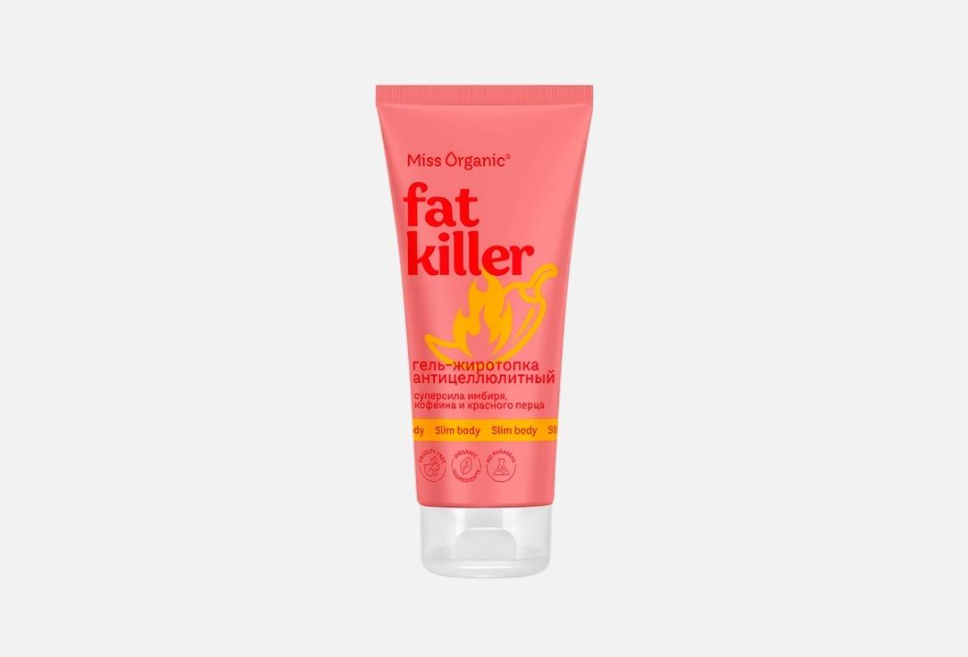 FAT KILLER Anti-cellulite gel-fat-topper. 200 мл