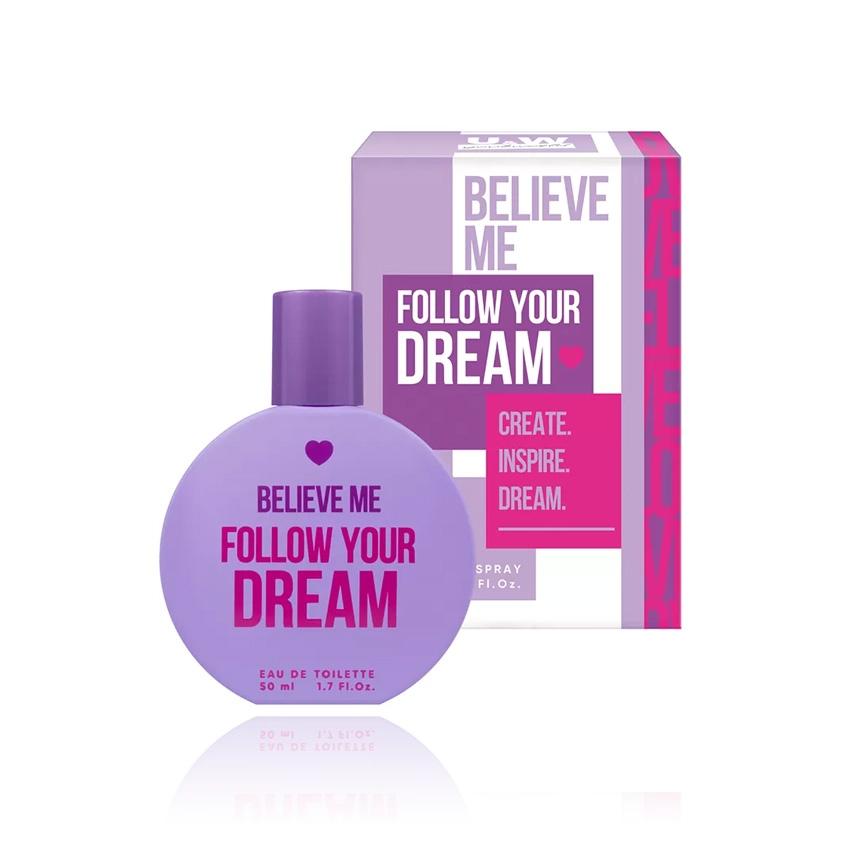 Туалетная вода `YOU & WORLD` `BELIEVE ME` FOLLOW YOUR DREAM (жен.) 50 мл