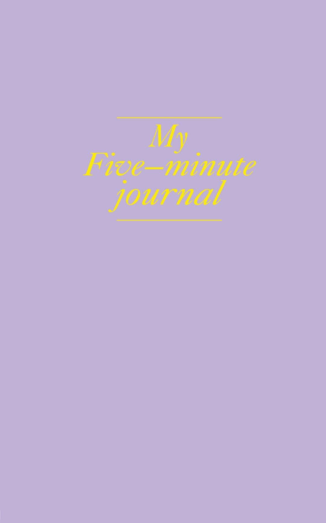 Дневник, меняющий жизнь My 5 minute journal